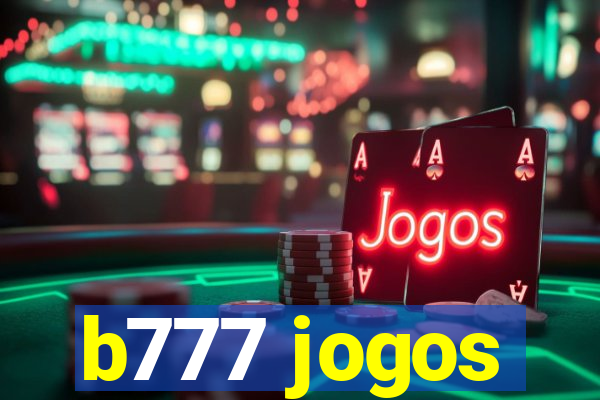 b777 jogos